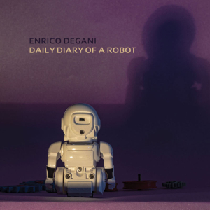 Enrico Degani "DAILY DIARY OF A ROBOT" AU5013