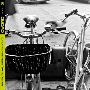 Swallow / Talmor / Nussbaum "PLAYING IN TRAFFIC" AU9019