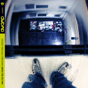 Walter Beltrami "PAROXYSMAL POSTURAL VERTIGO" AU9025