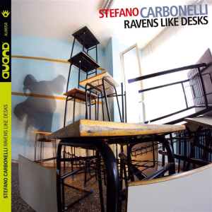 Stefano Carbonelli "RAVENS LIKE DESKS" AU9054