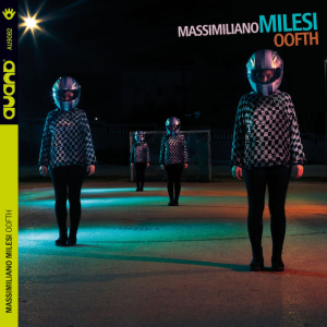Massimiliano Milesi "OOFTH" AU9082
