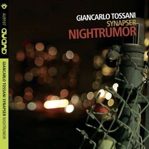 Giancarlo Tossani "NIGHTRUMOR" AU9107